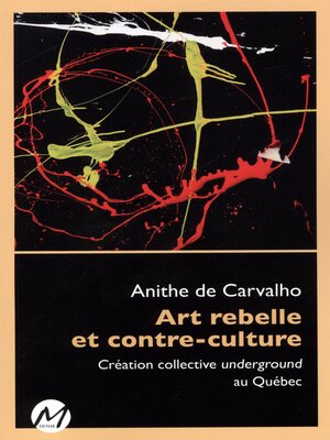 cover image of Art rebelle et contre-culture
